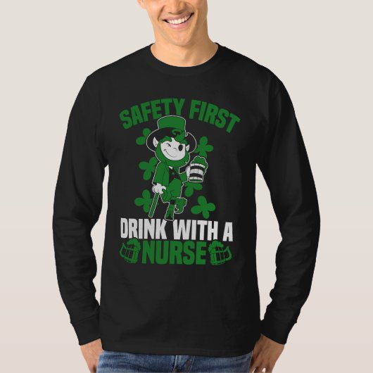 Irish St Patrick's Day Safety First Drink With A N Tシャツ (正面)