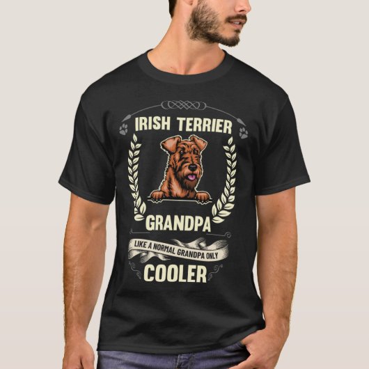 Irish Terrier Grandpa Like A Normal Grandpa Only C Tシャツ (正面)