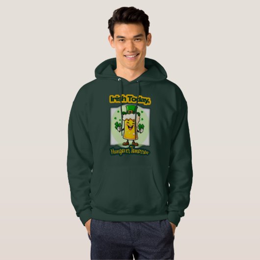 Irish Today St Patrick’s Day Shirt – moletom パーカ (正面フル)
