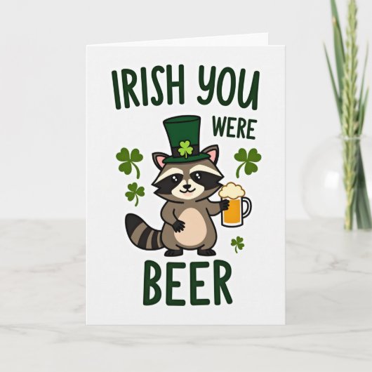 Irish You Were Beer Card カード (正面)