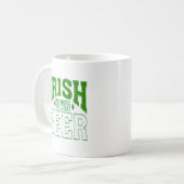 IRISH YOU WERE BEER COFFEE MUG コーヒーマグカップ (正面左)