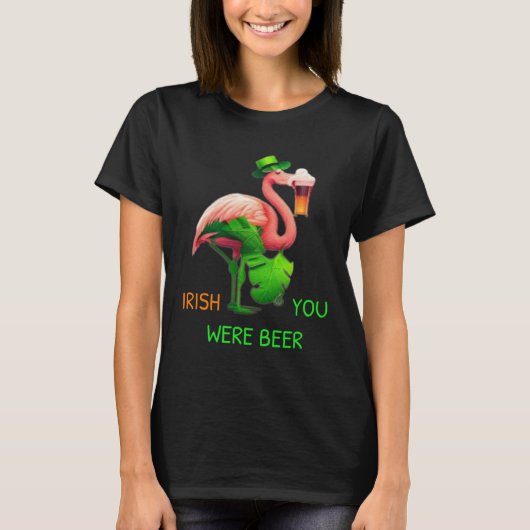 Irish You Were Beer Flamingo Shamrock For St Patri Tシャツ (正面)