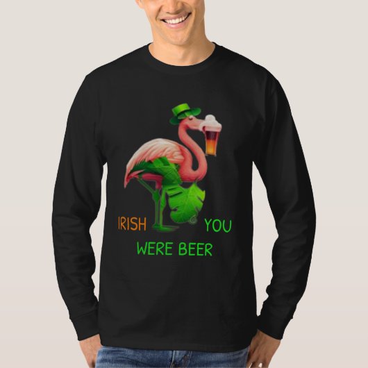 Irish You Were Beer Flamingo Shamrock For St Patri Tシャツ (正面)
