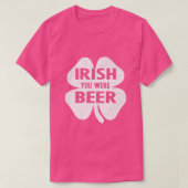Irish You Were Beer Funny St Patricks Day Shamrock Tシャツ (デザイン正面)