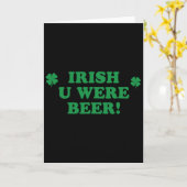 Irish You Were Beer Shirt Drinking Men Women St Pa カード (黄色い花)