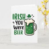 Irish You Were Beer St Patricks Card カード (黄色い花)