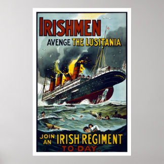 Irishmen! Avenge the Lusitania! WWI915 Recruiting ポスター