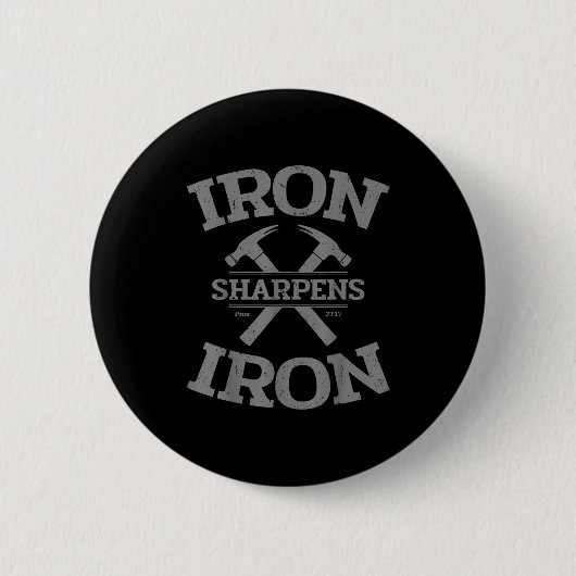 Iron Sharpens Iron Proverbs 27_17 Gym Workout Men 缶バッジ (正面)