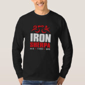 Iron Sherpa Triathlon Triathlete Inspired  Haul Ch Tシャツ (正面)