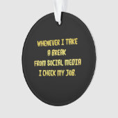 Ironic Workplace Priorities オーナメント (正面)