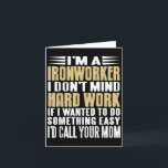 Ironworker I Don’t Mind Tough Jobs Bold Line  カード<br><div class="desc">Ironworker I Don’t Mind Tough Jobs Bold Line</div>