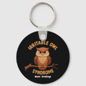 Irritable Owl Syndrome Funny Angry Owl Cartoon Pun キーホルダー (正面)