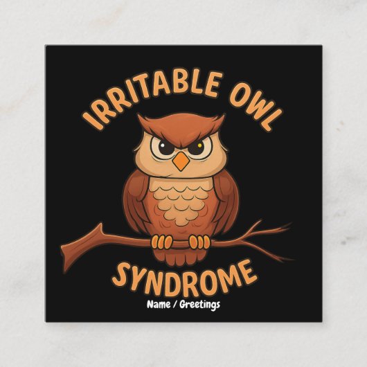 Irritable Owl Syndrome Funny Angry Owl Cartoon Pun スクエア名刺 (正面)