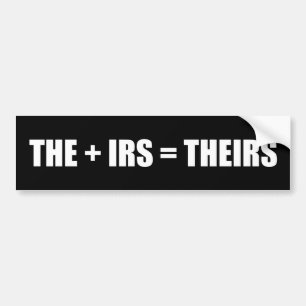 + IRS =彼等の物 バンパーステッカー