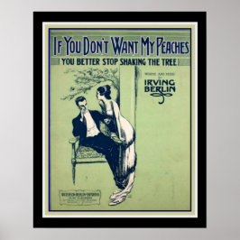 Irving Berlin 「もしYou Don'Don't Want My Peaches」 19 ポスター