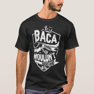 I's a BACA Thing Tシャツ