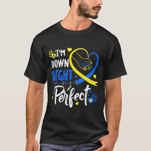 I's Down Right Perfect Down症候群認識度 Tシャツ (正面)