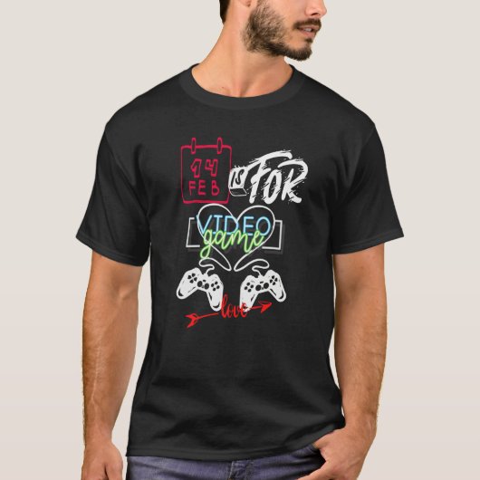 Is for Video Games Love Tシャツ (正面)