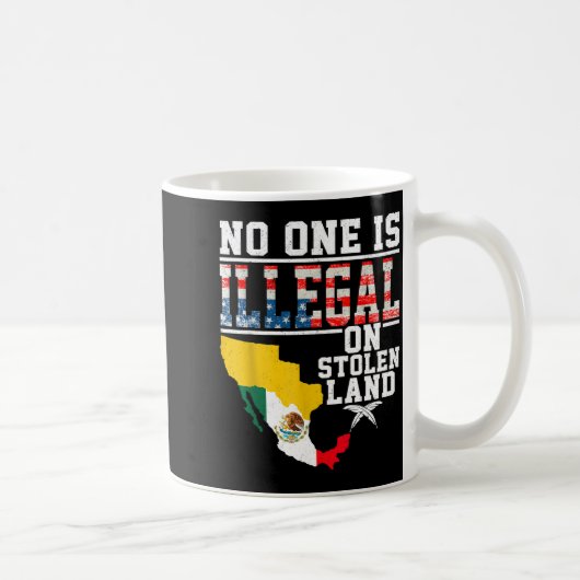 Is Illegal On Stolen Land Native Americans  コーヒーマグカップ (右)