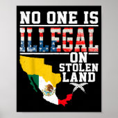 Is Illegal On Stolen Land Native Americans  ポスター (正面)