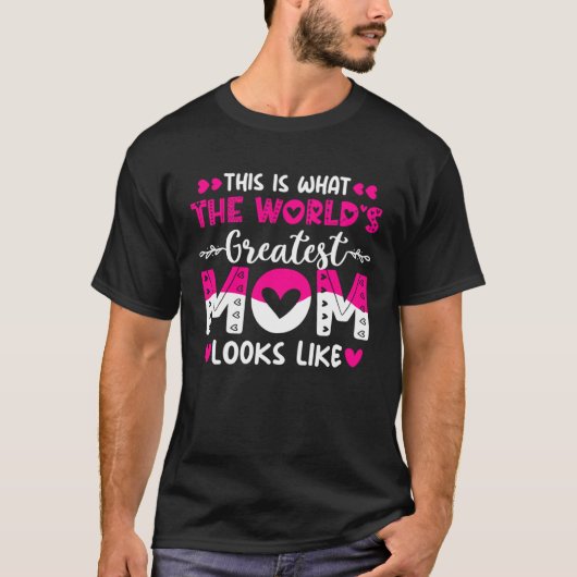Is Is What The World S Greatest Mom Looks Like1 Tシャツ (正面)