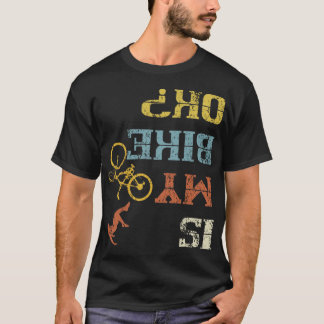 Is My Bike Ok Retro Biker Vintage Cyclist Sport Tシャツ