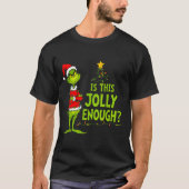 Is This Jolly Enough Funny Christmas Tree Lights H Tシャツ (正面)
