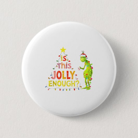 Is This Jolly Enough Green Funny Merry Christmas T 缶バッジ (正面)