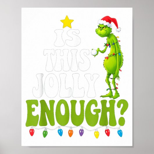 Is This Jolly Enough Green Merry Christmas Tree Li ポスター (正面)