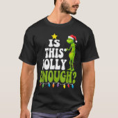 Is This Jolly Enough Green Merry Christmas Tree Li Tシャツ (正面)