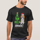 Is This Jolly Enough Noel Beagle Merry Christmas Tシャツ (正面)