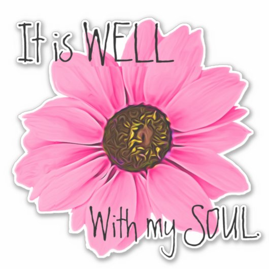 Is Well With Soul Pinkデイジー感動的引用文 シール (正面)