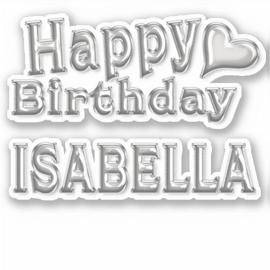 Isabella Happy Birthday silver Aufkleber Sticker シール (正面)