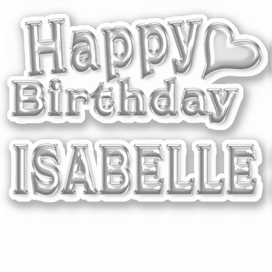 Isabelle Happy Birthday silver Aufkleber Sticker シール (正面)