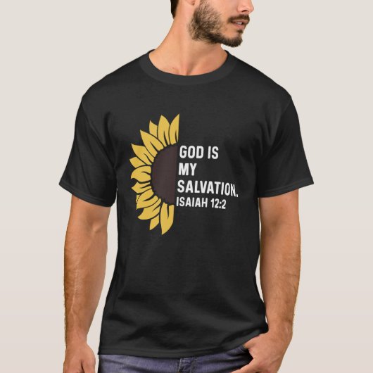 Isaiah 122 12 2 God Jesus Religious Quote Christia Tシャツ (正面)