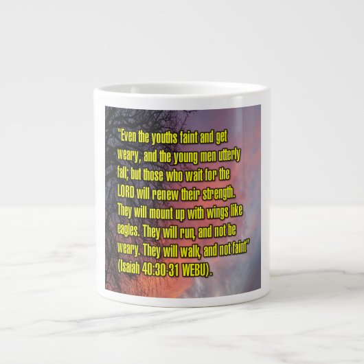 Isaiah 40:30-31 WEBU Mug ジャンボコーヒーマグカップ (正面)