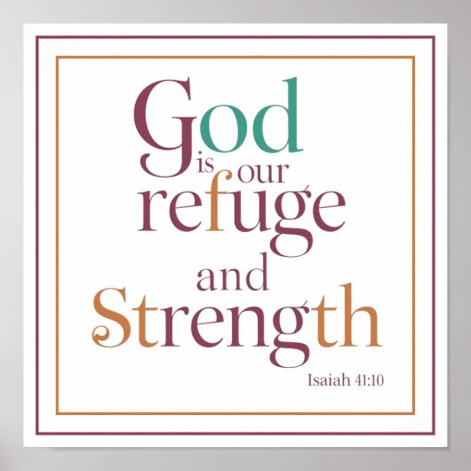 Isaiah 41 10 God Is Our Refuge And Strength ポスター (正面)