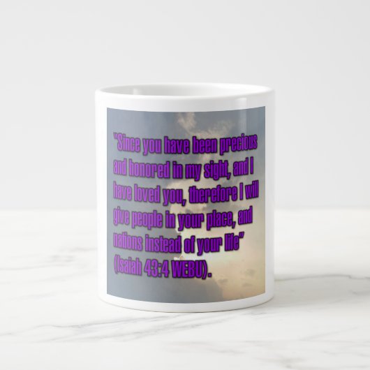 Isaiah 43:4 WEBU Mug ジャンボコーヒーマグカップ (正面)