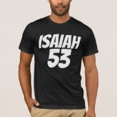 ISAIAH 53メシア系ユダヤ人、キリスト教Tシャツ Tシャツ (正面)