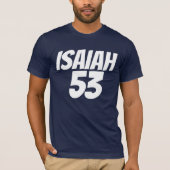 ISAIAH 53メシア系ユダヤ人、キリスト教Tシャツ Tシャツ (正面)
