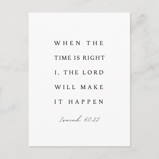 Isaiah 60:22 When the Time is Right ポストカード (正面)