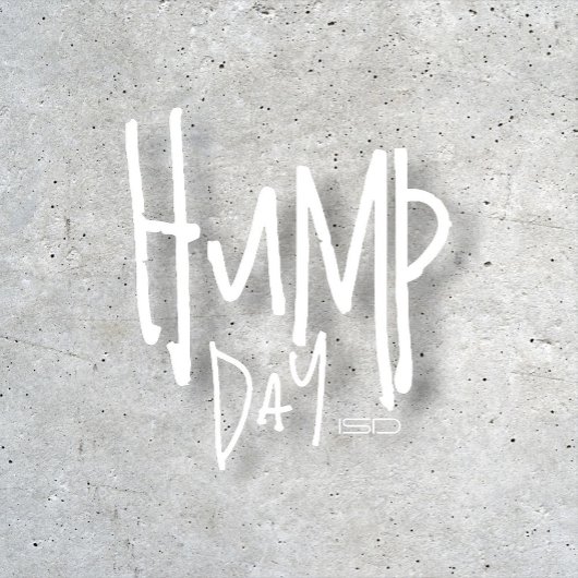 ISD、Hump Day Tシャツ