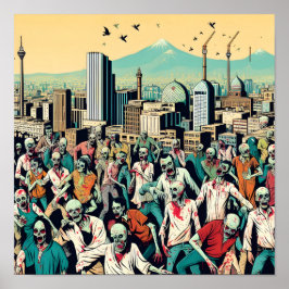 Isfahan with zombies - Persian (iran) design ポスター