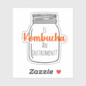 IsKombuchaAInstruments?-CustomSticker シール (シート)