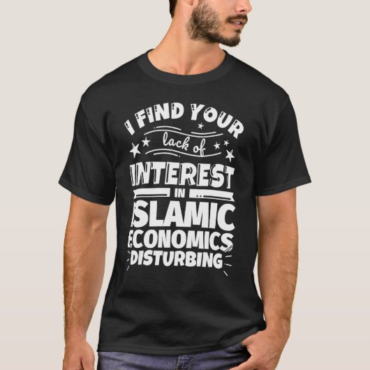 Islamic economics Funny Lack of Interest Tシャツ (正面)