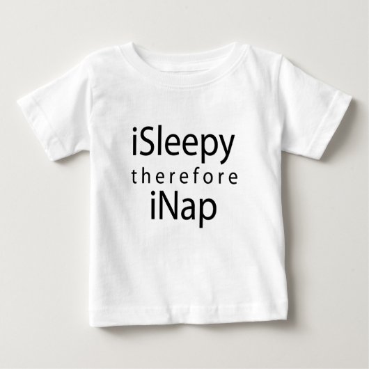 iSleepy-iNapの乳児のティー ベビーTシャツ (正面)