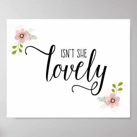 Isn't She Lovely Baby Girl Nursery Print ポスター (正面)