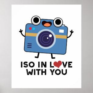 ISO In Love With You おもしろい Camera Pun ポスター