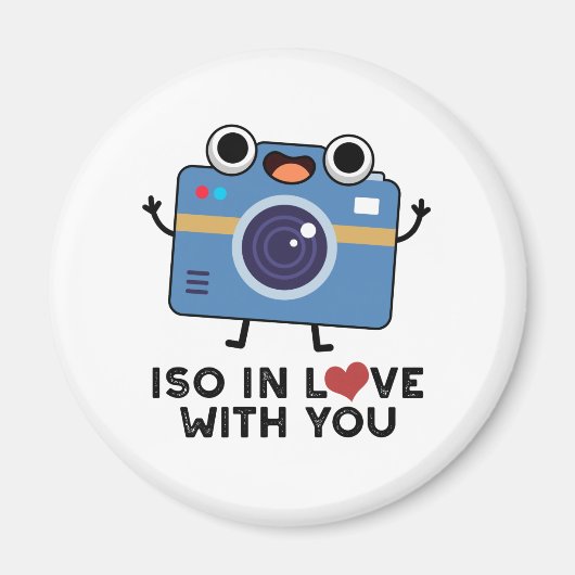 ISO In Love With You おもしろい Camera Pun マグネット (正面)