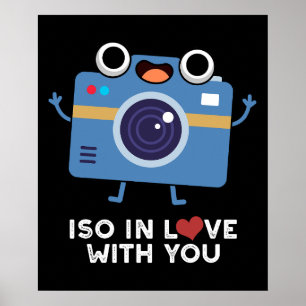 ISO In Love With You おもしろい Camera Pun Dark BG ポスター